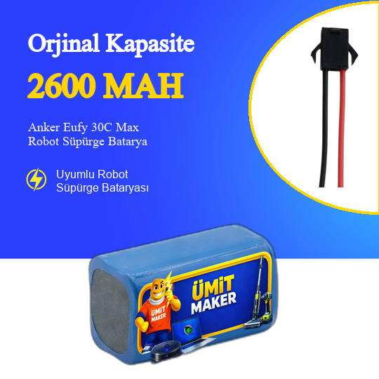 Anker Eufy 30C Max Robot Süpürge 2600 Mah 14.4 V Batarya – Orjinal Uyumlu Uzun Ömürlü, Yüksek Performans Pil