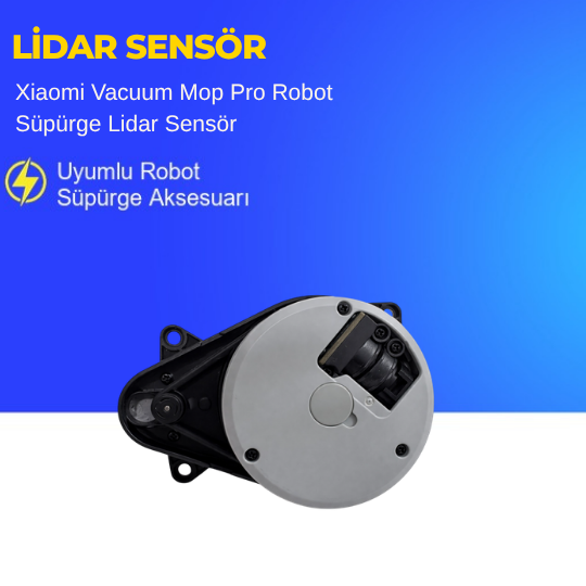Xiaomi Vacuum Mop Pro Robot Süpürge Lidar Sensör