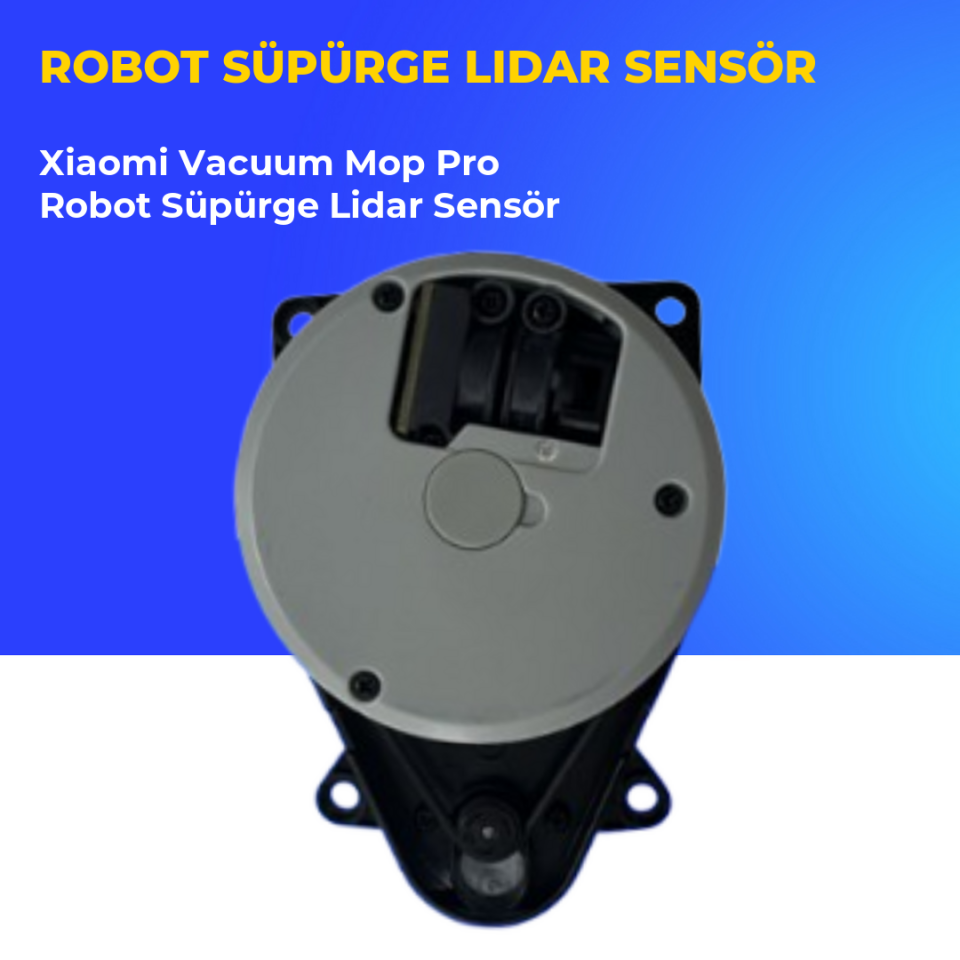 Xiaomi Vacuum Mop Pro Robot Süpürge Lidar Sensör