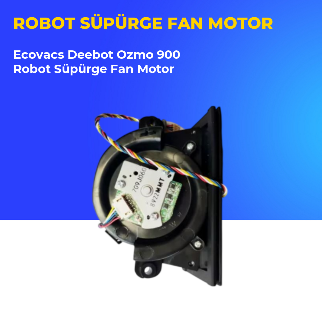 Ecovacs Deebot Ozmo 900 Robot Süpürge Fan Motor