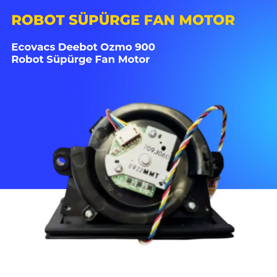 Ecovacs Deebot Ozmo 900 Robot Süpürge Fan Motor