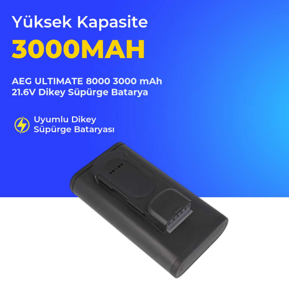 AEG ULTIMATE 8000 3000 mAh 21.6V Dikey Süpürge Batarya