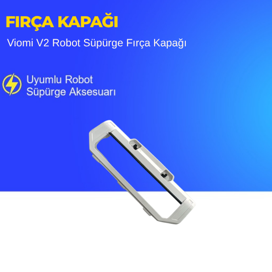 Viomi V2 Robot Süpürge Fırça Kapağı