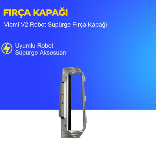 Viomi V2 Robot Süpürge Fırça Kapağı