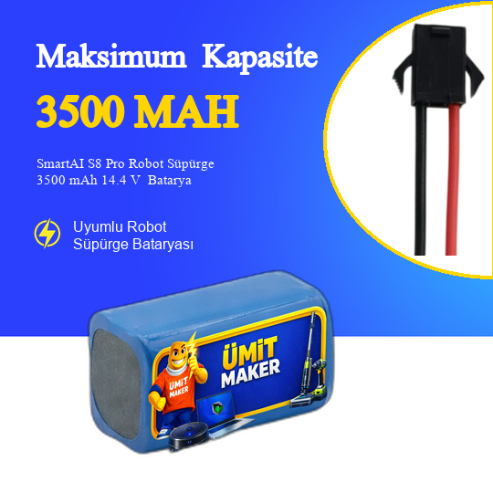 SmartAI S8 Pro Robot Süpürge 3500 mAh 14.4 V  Batarya – Orjinal Uyumlu Uzun Ömürlü, Yüksek Performans Pil
