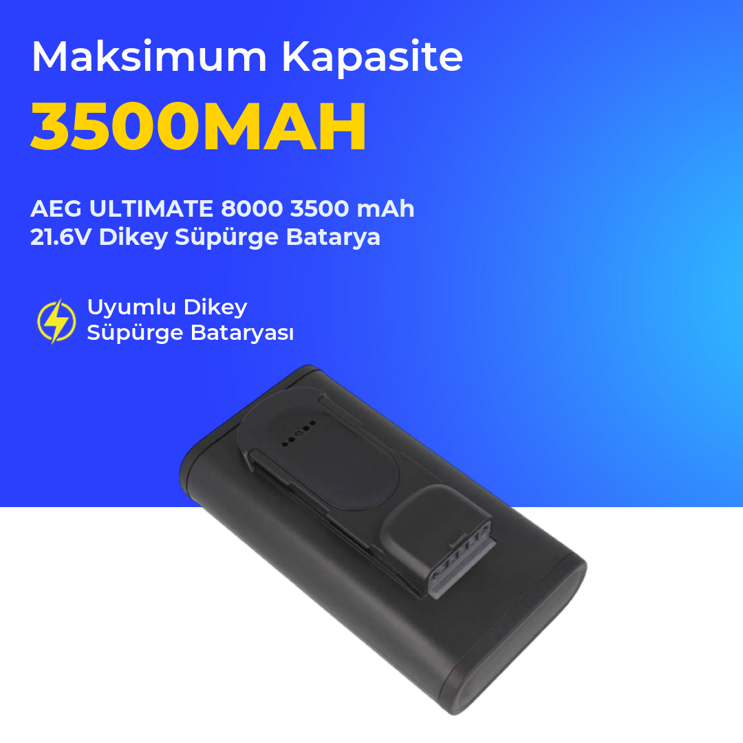 AEG ULTIMATE 8000 3500 mAh 21.6V Dikey Süpürge Batarya