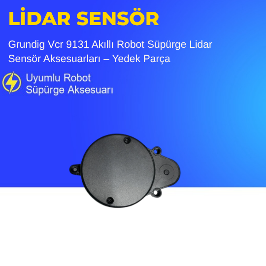Grundig Vcr 9131 Akıllı Robot Süpürge Lidar Sensör Aksesuarları – Yedek Parça