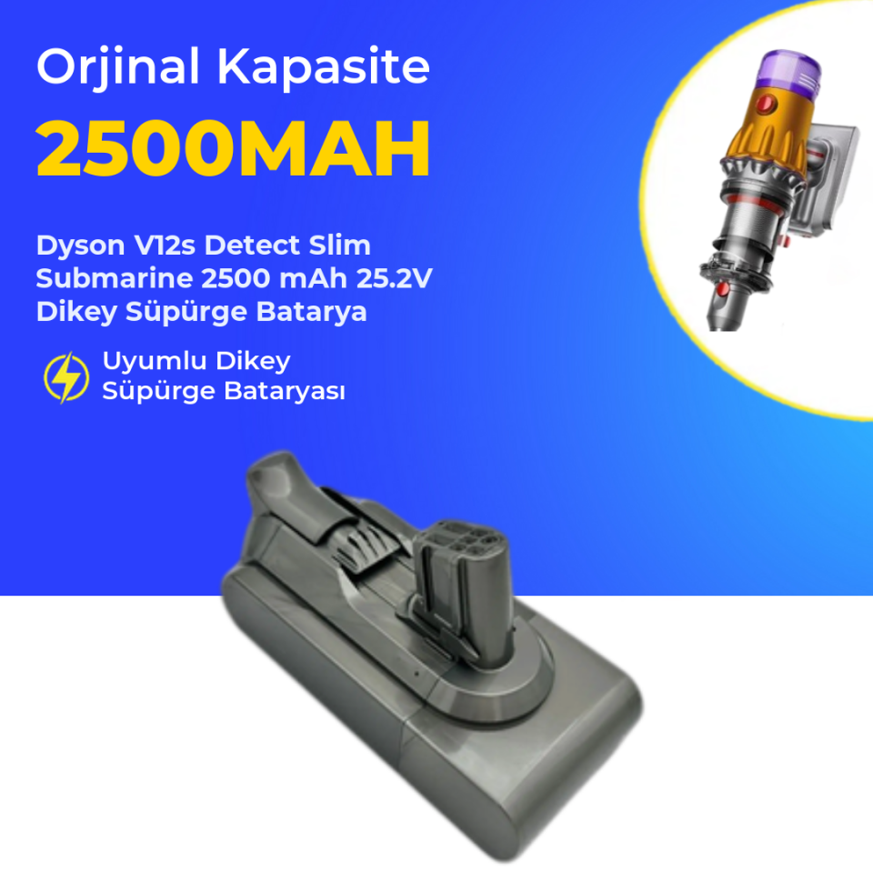 Dyson V12s Detect Slim Submarine 2500 mAh 25.2V Dikey Süpürge Batarya