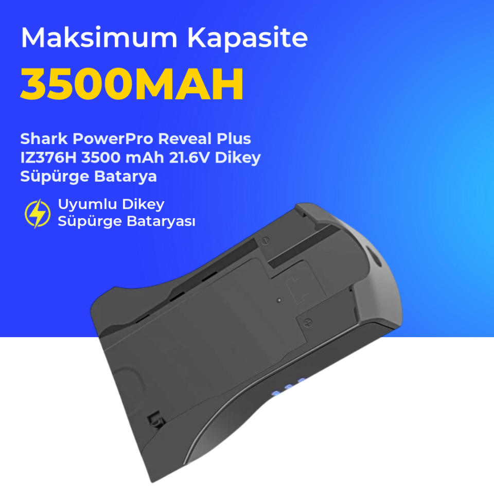 Shark PowerPro Reveal Plus IZ376H 3500 mAh 21.6V Dikey Süpürge Batarya