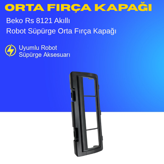 Beko Rs 8121 Akıllı Robot Süpürge Orta Fırça Kapağı Aksesuarları – Yedek Parça