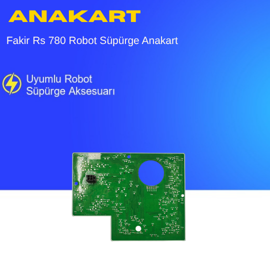 Fakir Rs 780 Robot Süpürge Anakart