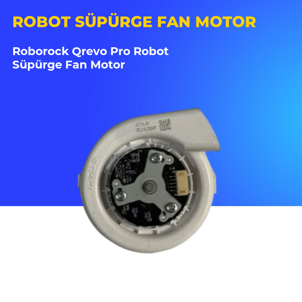 Roborock Qrevo Pro Robot Süpürge Fan Motor