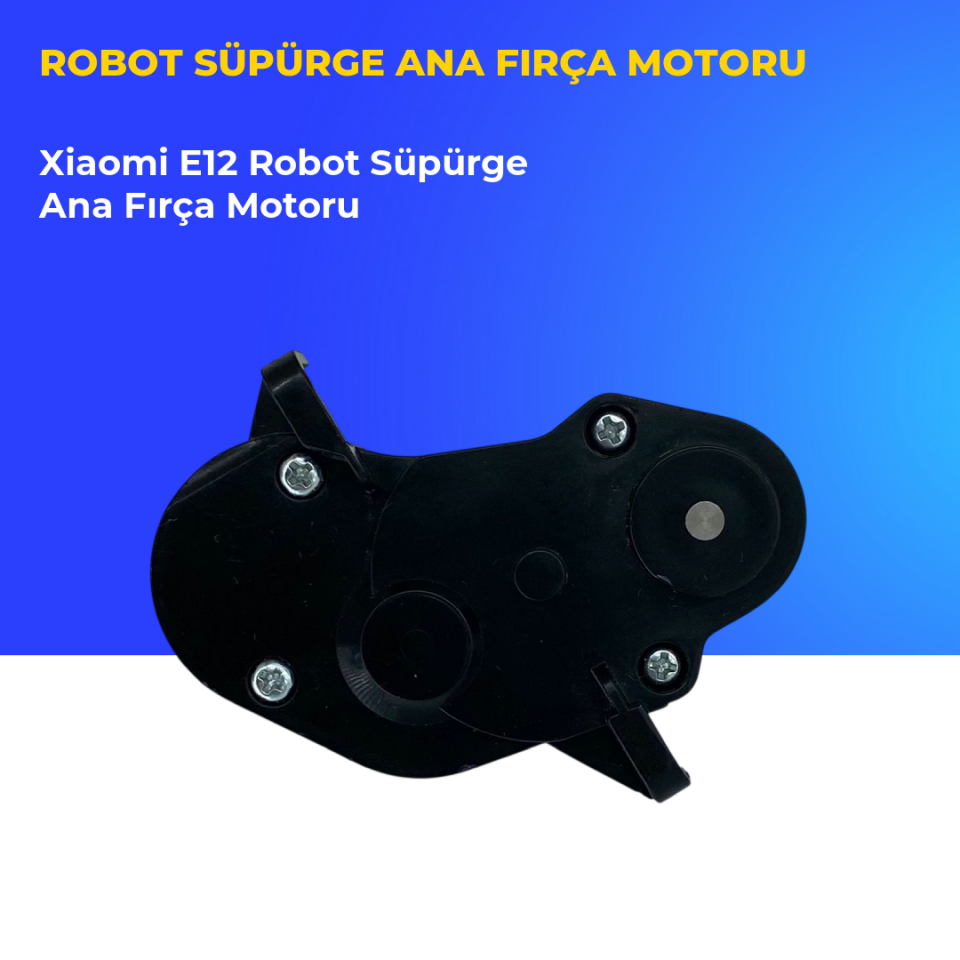 Xiaomi E12 Robot Süpürge Ana Fırça Motoru