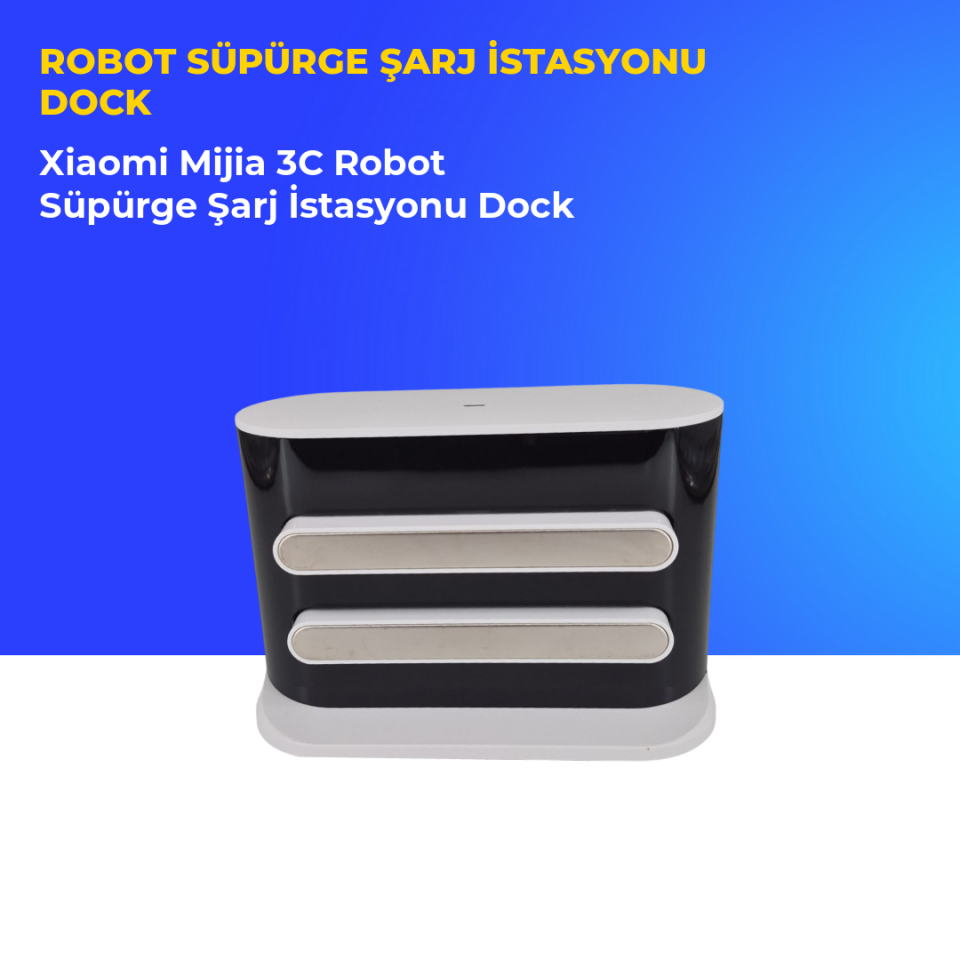 Xiaomi Mijia 3C Robot Süpürge Şarj İstasyonu Dock