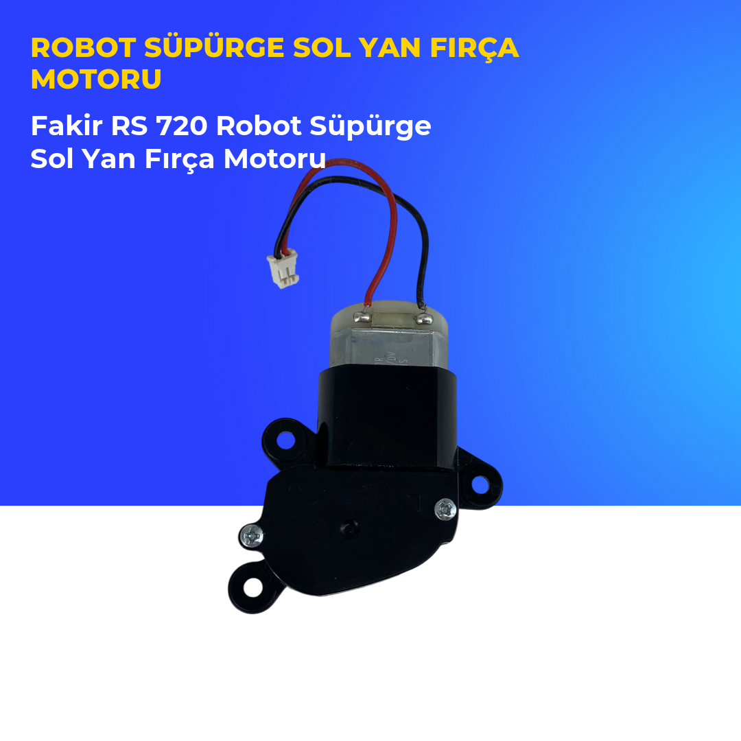 Fakir RS 720 Robot Süpürge Sol Yan Fırça Motoru