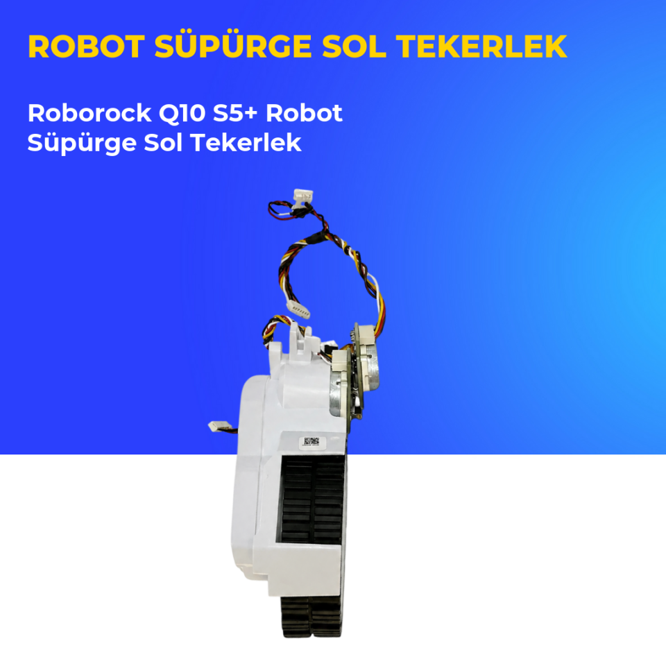 Roborock Q10 S5+ Robot Süpürge Sol Tekerlek