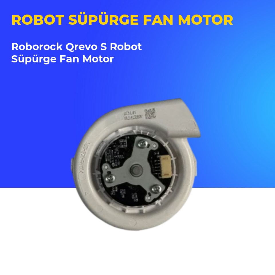 Roborock Qrevo S Robot Süpürge Fan Motor