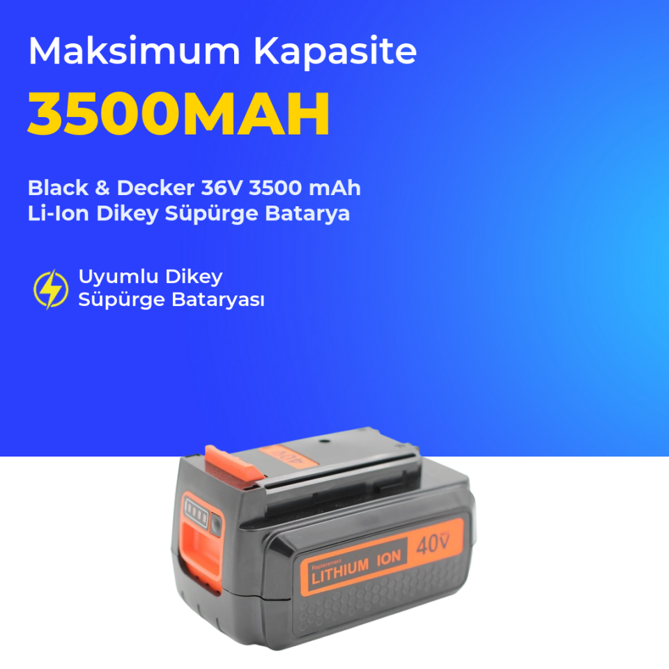 Black & Decker 36V 3.5 AH Li-Ion Dikey Süpürge Batarya