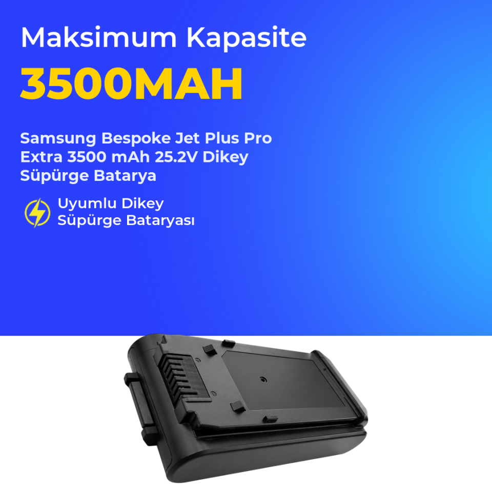 Samsung Bespoke Jet Plus Pro Extra 3500 mAh 25.2V Dikey Süpürge Batarya
