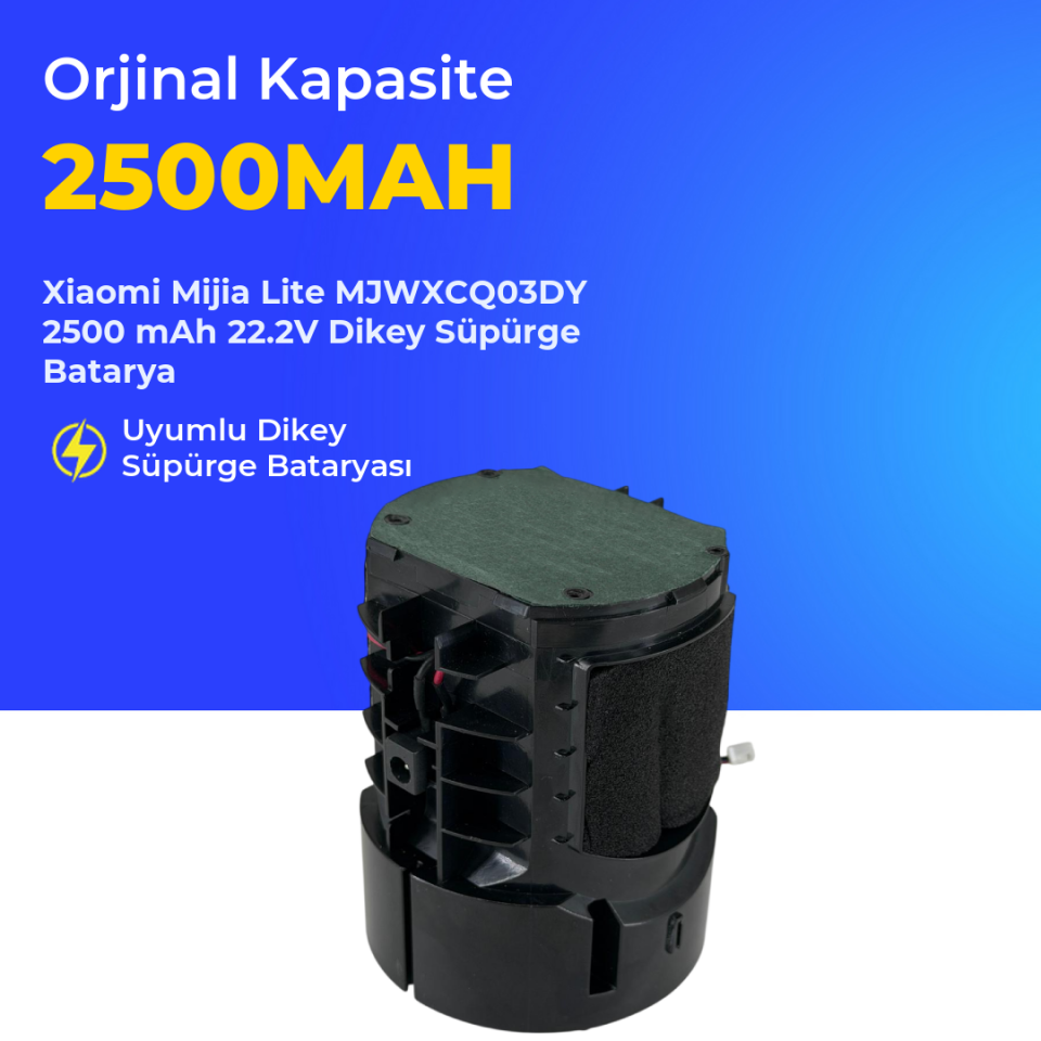 Xiaomi Mijia Lite MJWXCQ03DY 2500 mAh 22.2V Dikey Süpürge Batarya