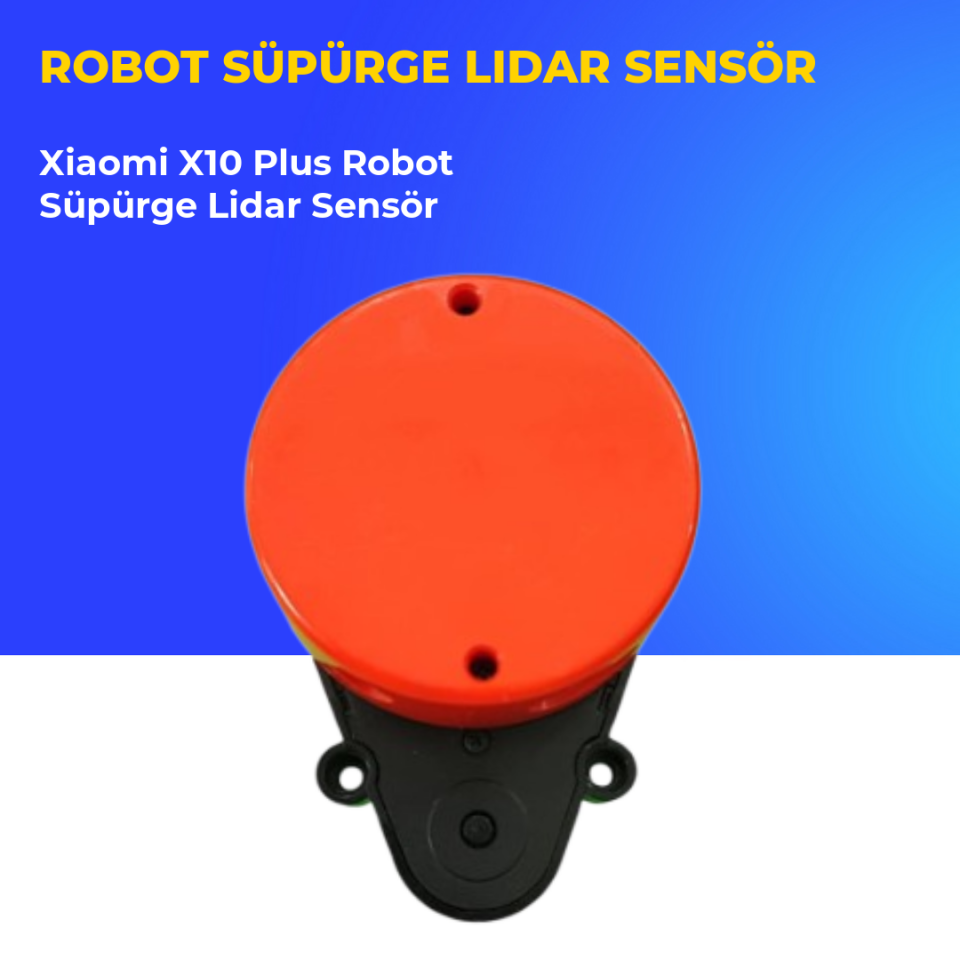 Xiaomi X10 Plus Robot Süpürge Lidar Sensör