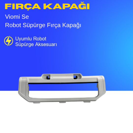Viomi Se Robot Süpürge Fırça Kapağı