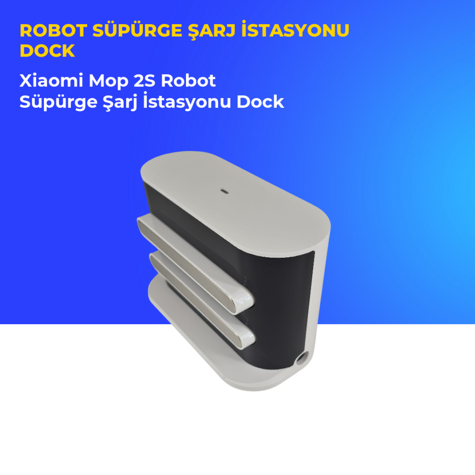 Xiaomi Mop 2S Robot Süpürge Şarj İstasyonu Dock
