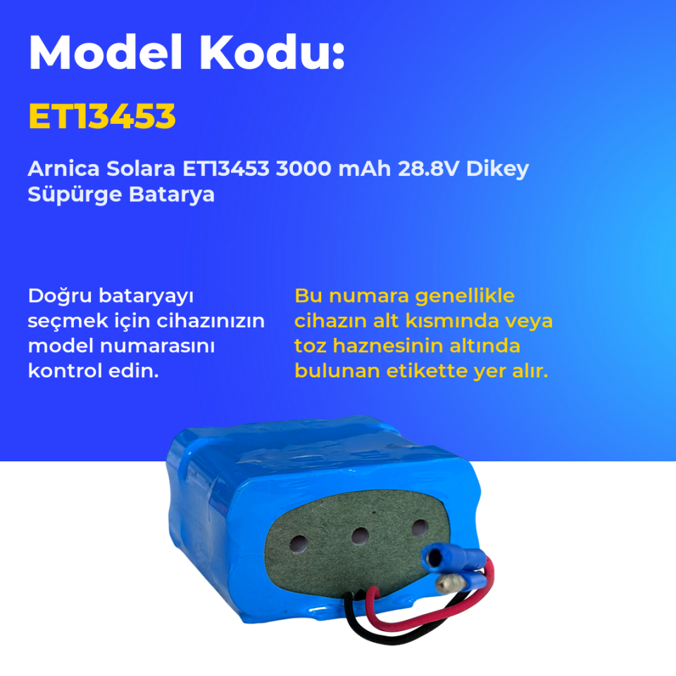 Arnica Solara ET13453 3000 mAh 28.8V Dikey Süpürge Batarya