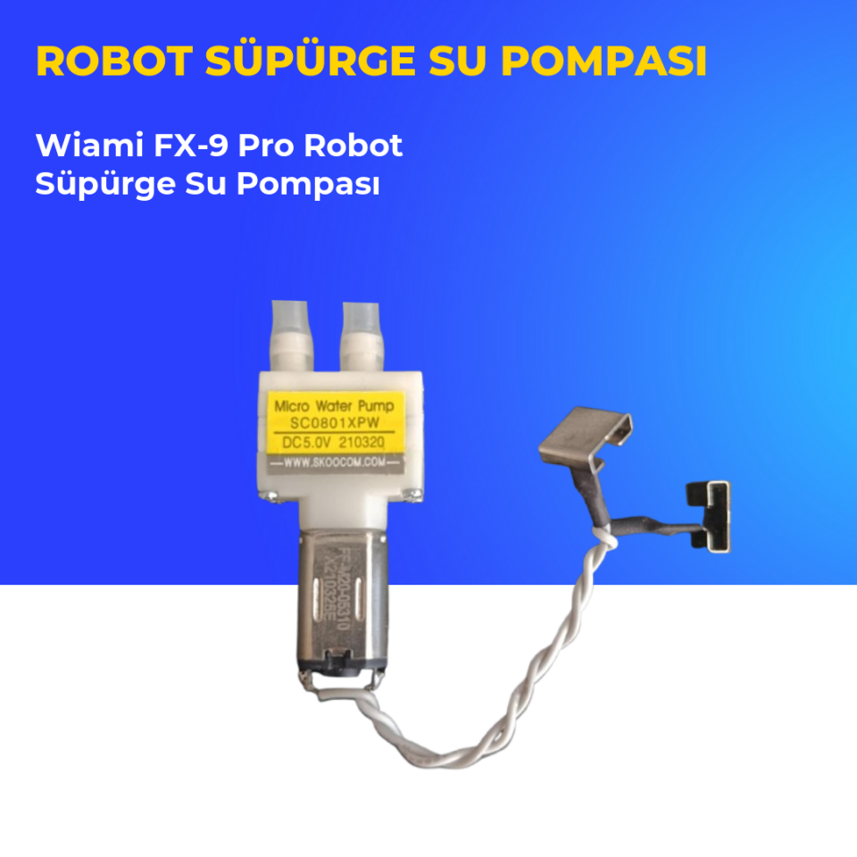 Wiami FX-9 Pro Robot Süpürge Su Pompası