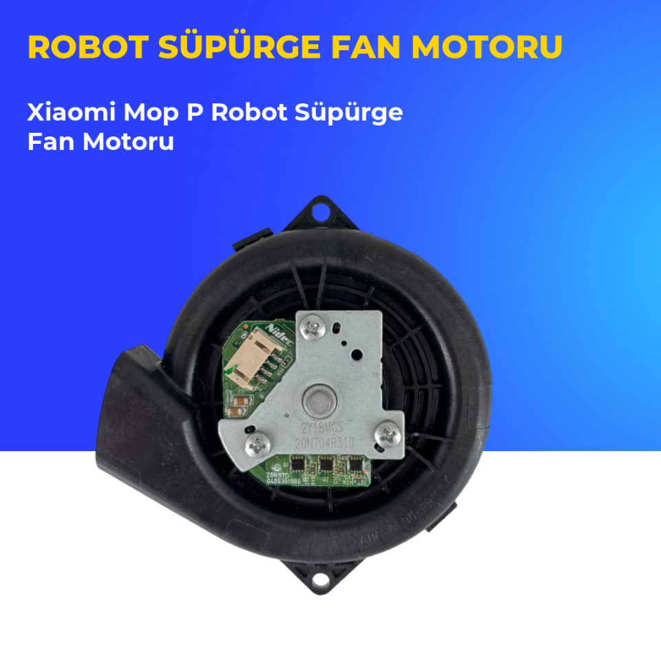 Xiaomi Mop P Robot Süpürge Fan Motoru