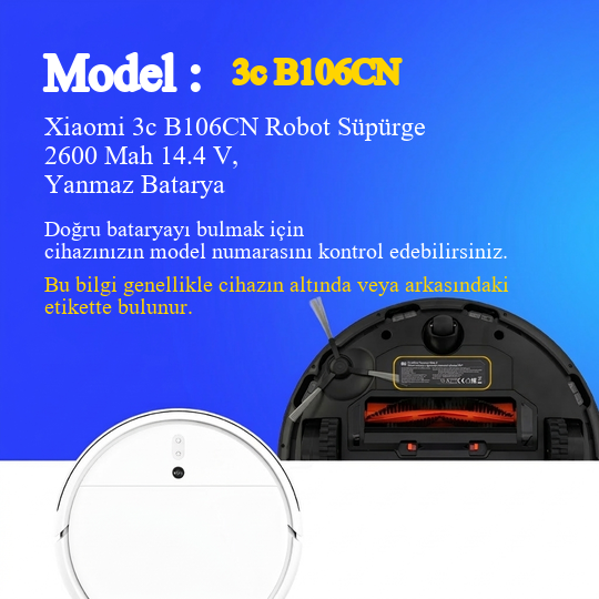 Xiaomi 3c B106CN Robot Süpürge 2600 Mah 14.4 V, Yanmaz Batarya – Orjinal Uyumlu Uzun Ömürlü, Yüksek Performans Pil