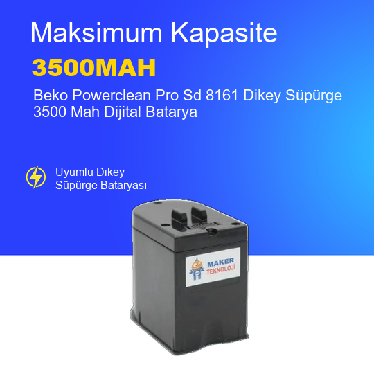 Beko Powerclean Pro Sd 8161 Dikey Süpürge 3500 Mah Dijital Batarya – Orjinal Uyumlu Uzun Ömürlü Pil