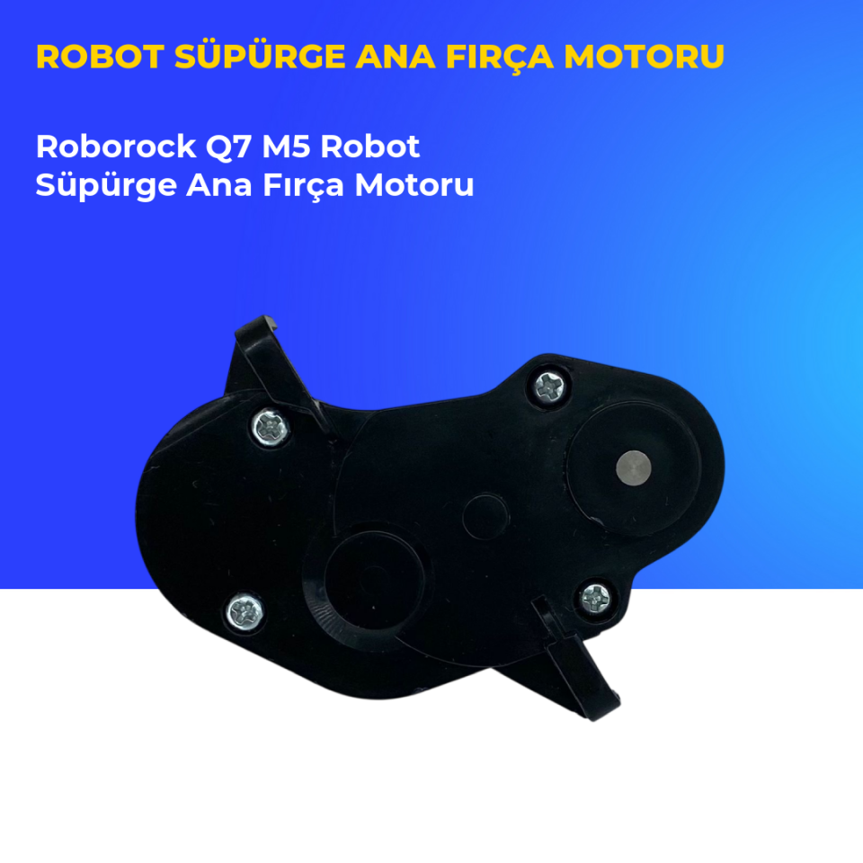 Roborock Q7 M5 Robot Süpürge Ana Fırça Motoru