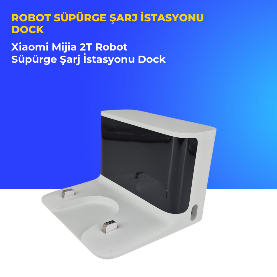 Xiaomi Mijia 2T Robot Süpürge Şarj İstasyonu Dock