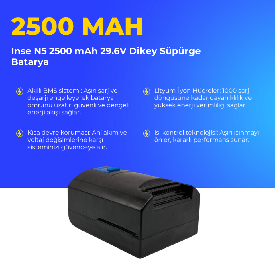 Inse N5 2500 mAh 29.6V Dikey Süpürge Batarya
