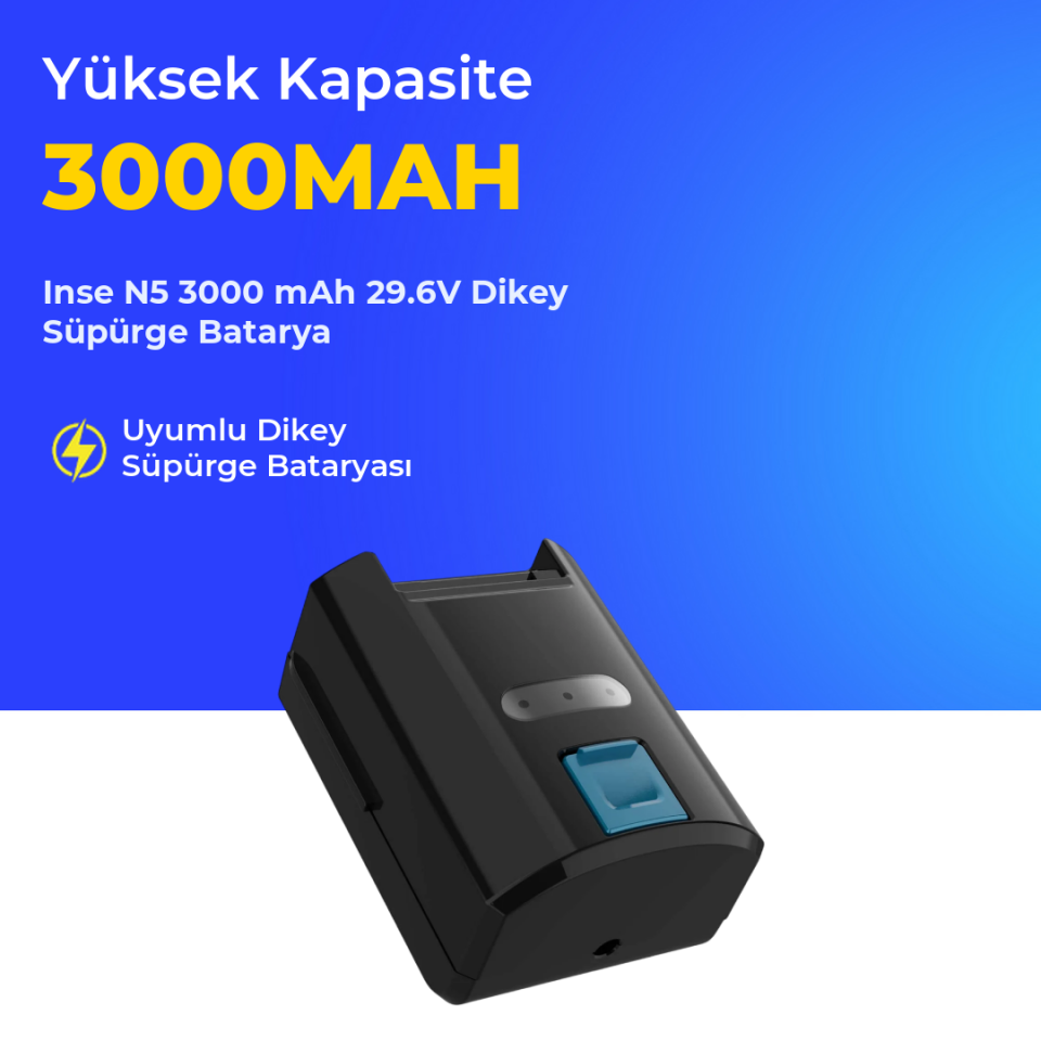 Inse N5 3000 mAh 29.6V Dikey Süpürge Batarya