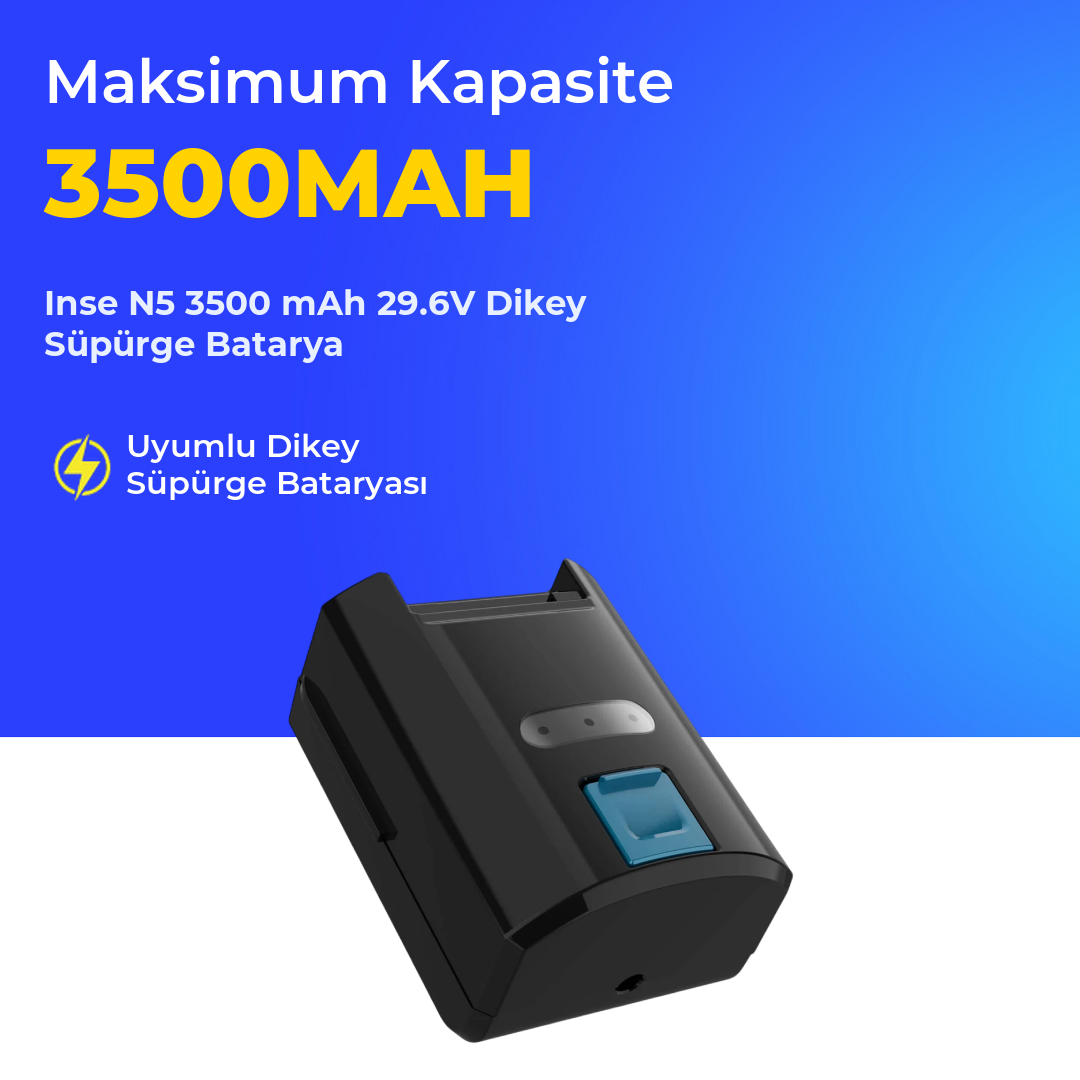Inse N5 3500 mAh 29.6V Dikey Süpürge Batarya