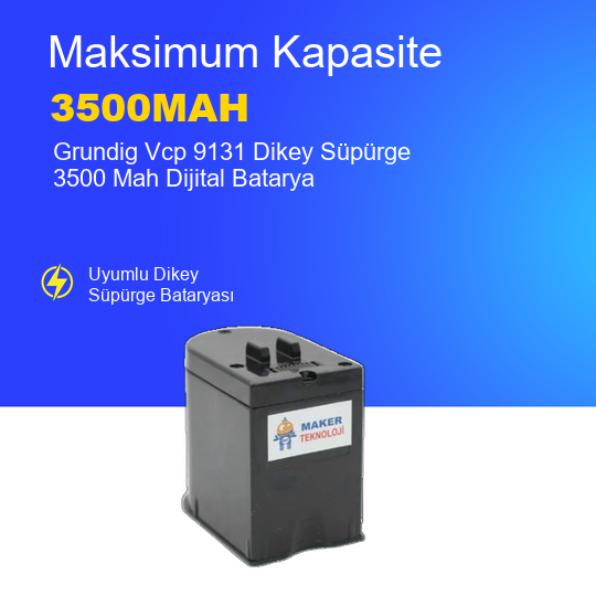 Grundig Vcp 9131 Dikey Süpürge 3500 Mah Dijital Batarya – Orjinal Uyumlu Uzun Ömürlü Pil