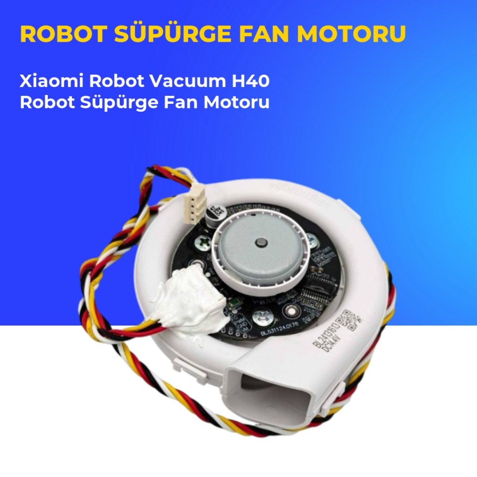 Xiaomi Robot Vacuum H40 Robot Süpürge Fan Motoru