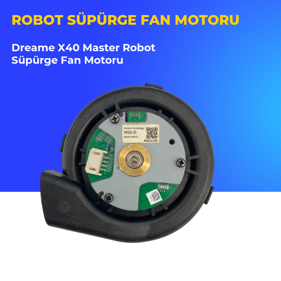 Dreame X40 Master Robot Süpürge Fan Motoru