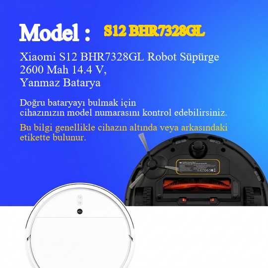 Xiaomi S12 BHR7328GL Robot Süpürge 2600 Mah 14.4 V, Yanmaz Batarya – Orjinal Uyumlu Uzun Ömürlü, Yüksek Performans Pil