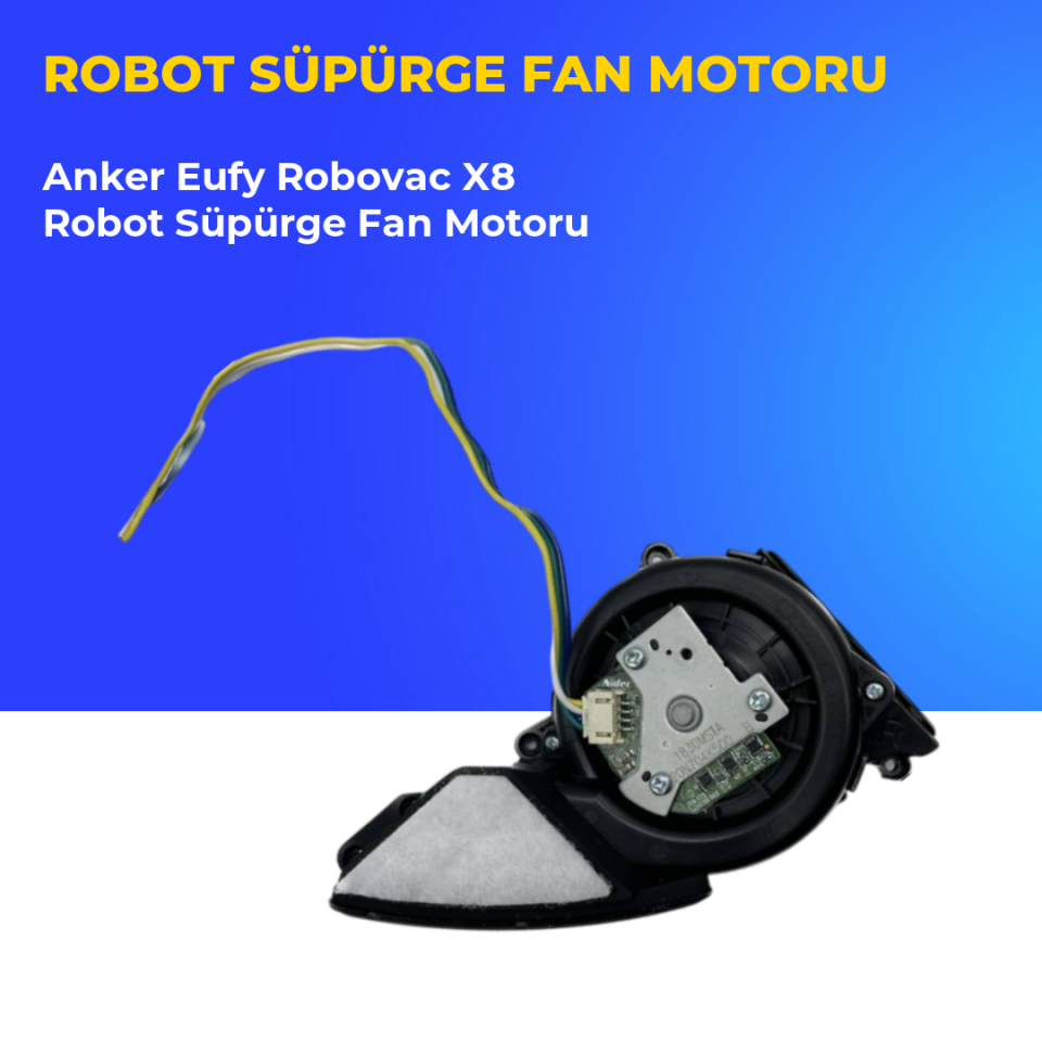 Anker Eufy Robovac X8 Robot Süpürge Fan Motoru