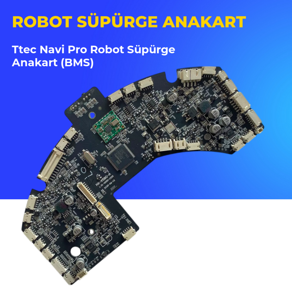Ttec Navi Pro Robot Süpürge Anakart (BMS)
