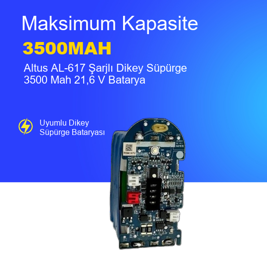 Altus AL-617 Şarjlı Dikey Süpürge 3500 Mah 21,6 V Batarya – Orjinal Uyumlu Uzun Ömürlü, Yüksek Performans Pil