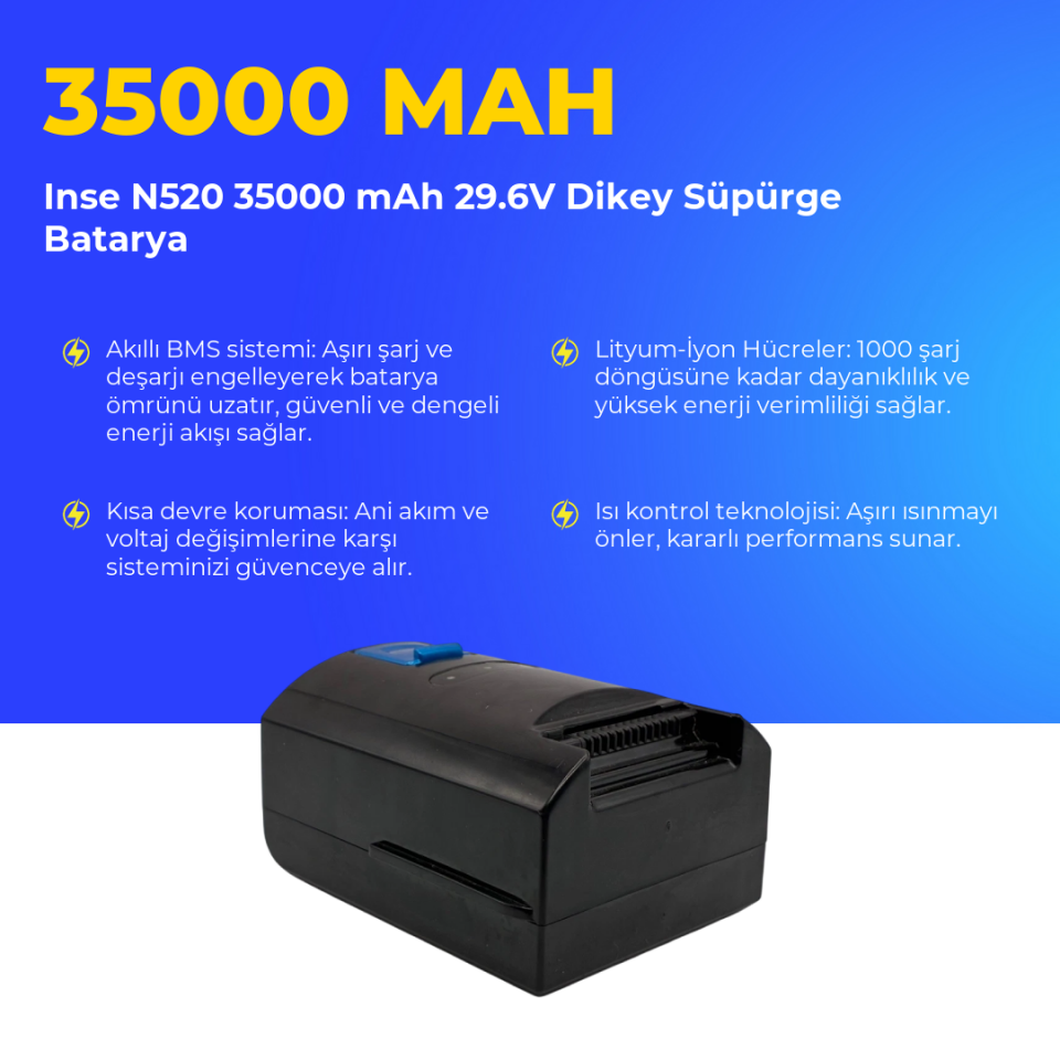 Inse N520 35000 mAh 29.6V Dikey Süpürge Batarya