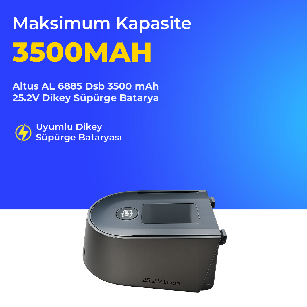Altus AL 6885 Dsb 3500 mAh 25.2V Dikey Süpürge Batarya
