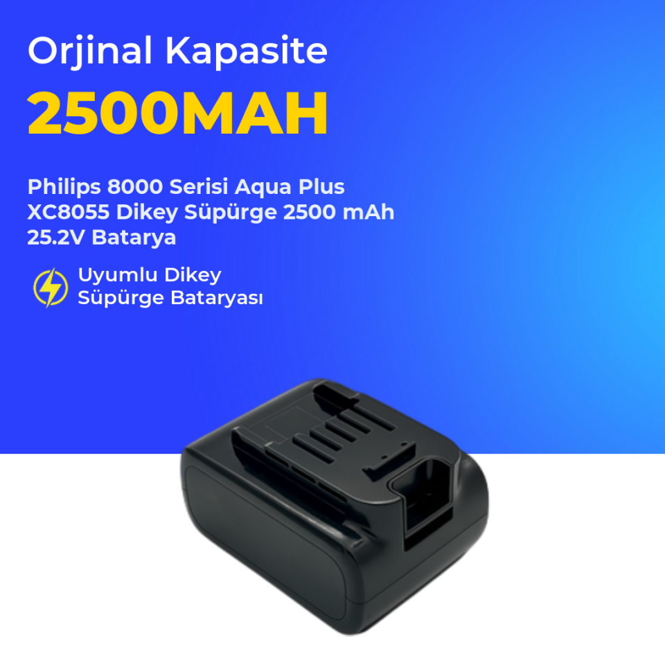 Philips 8000 Serisi Aqua Plus XC8055/01 Dikey Süpürge 2500 mAh 25.2 V Batarya