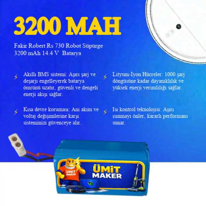 Fakir Robert Rs 730 Robot Süpürge 3200 mAh 14.4 V Yanmaz Batarya – Orjinal Uyumlu Uzun Ömürlü, Yüksek Performans Pil