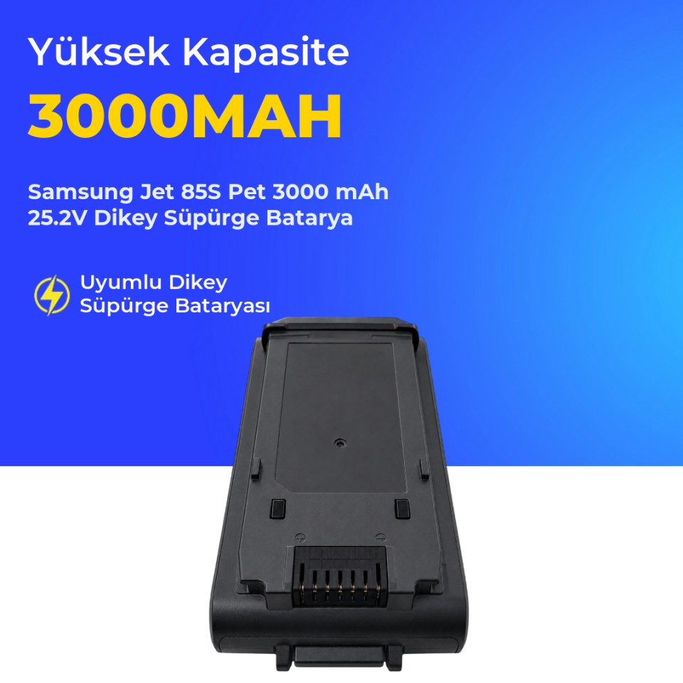 Samsung Jet 85S Pet 3000 mAh 25.2V Dikey Süpürge Batarya