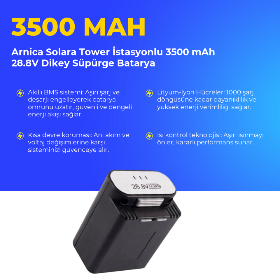 Arnica Solara Tower İstasyonlu 3500 mAh 28.8V Dikey Süpürge Batarya